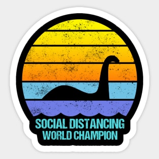 Loch Ness Monster Social Distancing World Champion Sticker